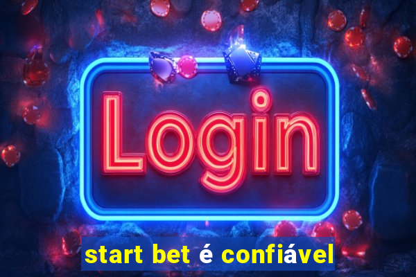 start bet é confiável